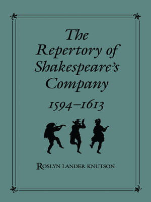 cover image of Repertory of Shakespeare's Company, 1594–1613